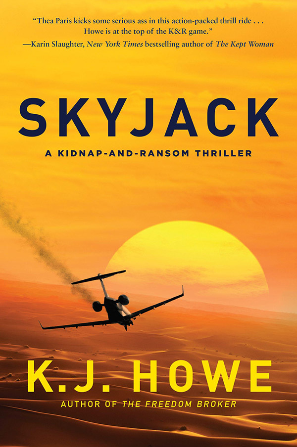 An image of the cover of SkyJack, the second book in the Thea Paris thriller series, created by award-winning author K.J. Howe.